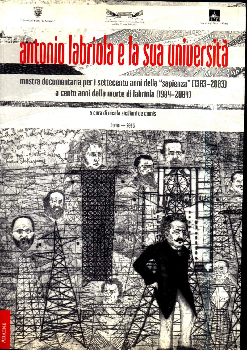 ANTONIO LABRIOLA E LA SUA UNIVERSITA' - Mostra documentaria per …
