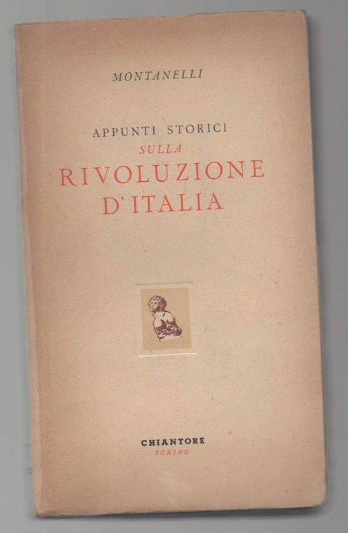 APPUNTI STORICI SULLA RIVOLUZIONE D'ITALIA (1945)