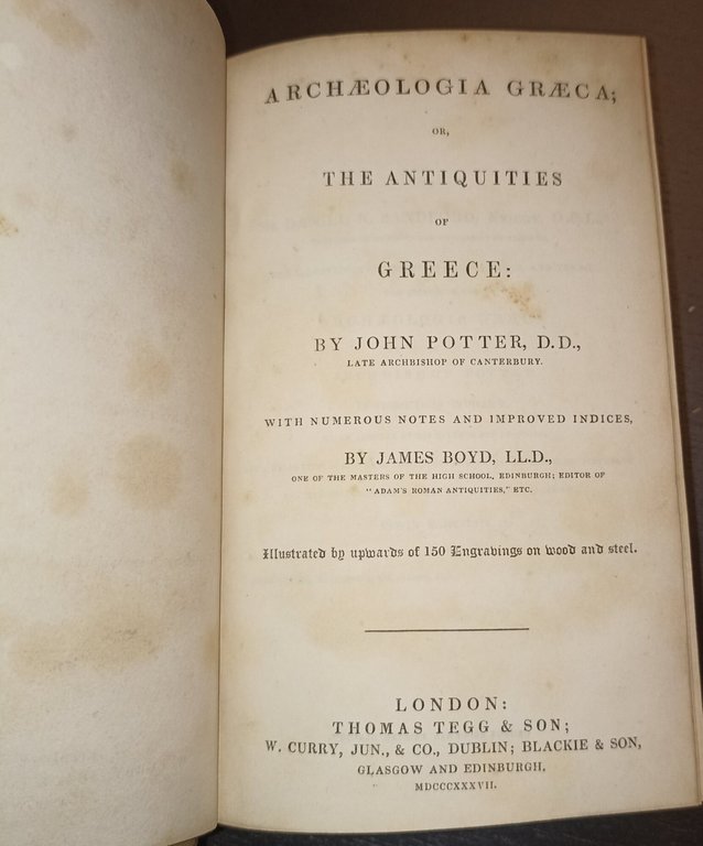 Archaeologia Graeca or the antiquities of Greece