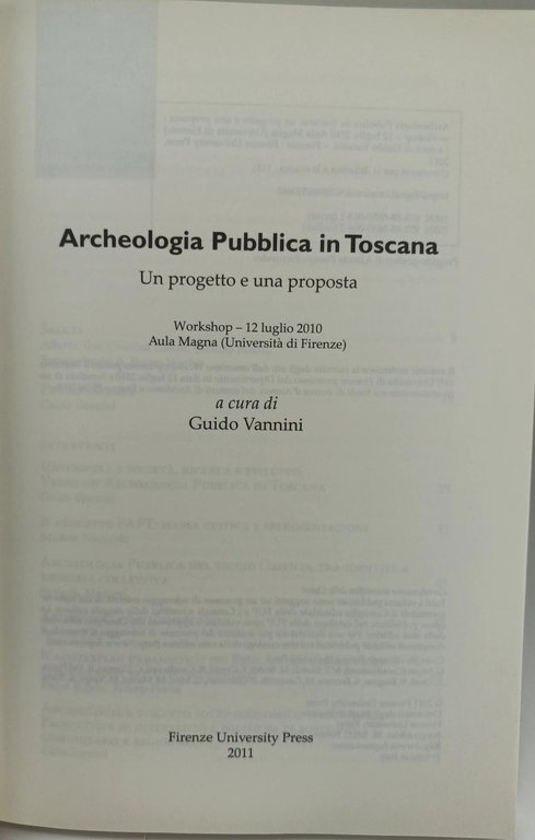 Archeologia pubblica in Toscana- un progetto e una proposta