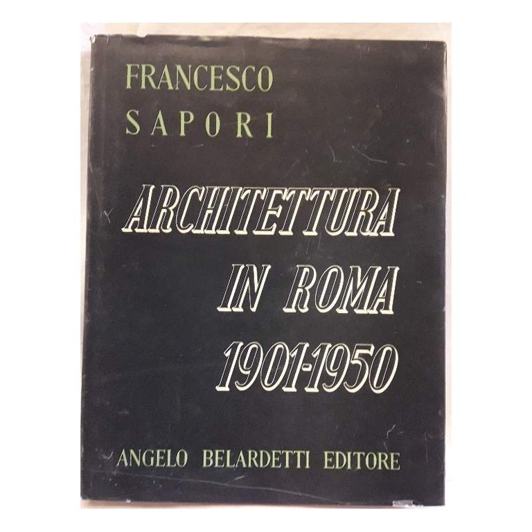 ARCHITETTURA IN ROMA 1901-1950(1953) | Immagine Gallery 3