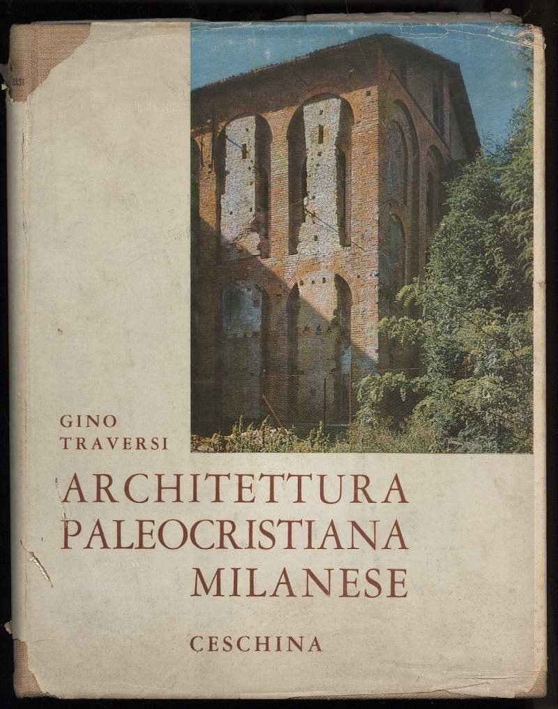 ARCHITETTURA PALEOCRISTIANA MILANESE (1964)