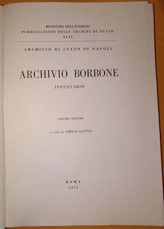 Archivio borbone - Inventario Volume secondo