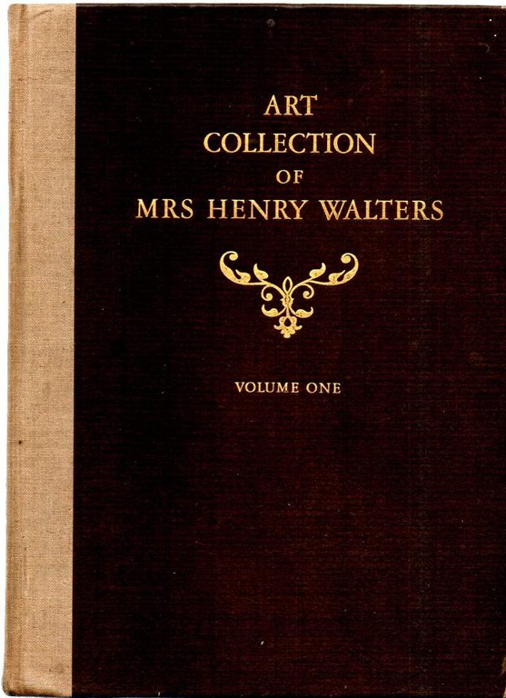 ART COLLECTION OF MRS HENRY WALTERS