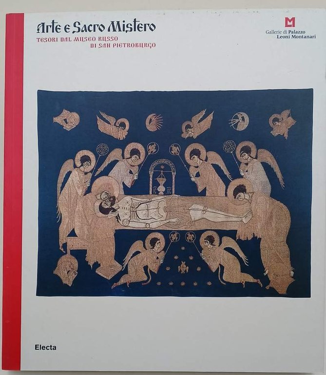 ARTE E SACRO MISTERO-TESORI DAL MUSEO RUSSO DI SAN PIETROBURGO( …