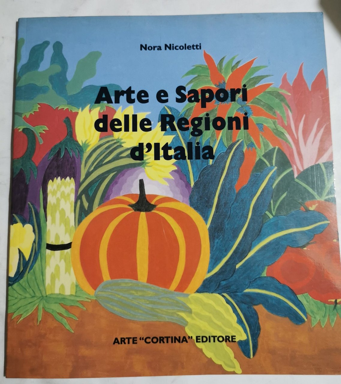 Arte e sapori delle Regioni d'Italia - Catalogo di opere …