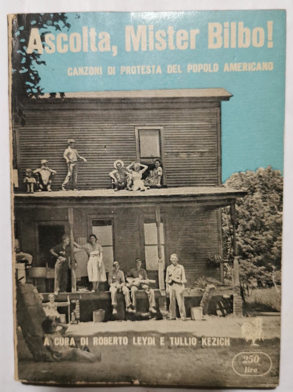 Ascolta, Mister Bilbo! Canzoni di protesta del popolo americano