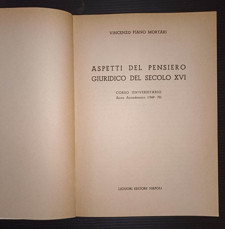 Aspetti del pensiero giuridico del secolo XVI