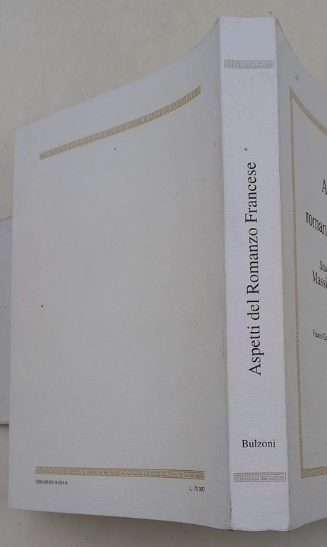 ASPETTI DEL ROMANZO FRANCESE-STUDI IN ONORE DI MASSIMO COLESANTI(1996)