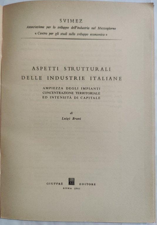 Aspetti strutturali delle industrie italiane