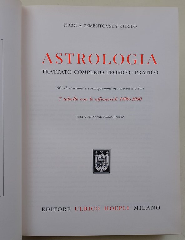 Astrologia-Trattato completo teorico-pratico