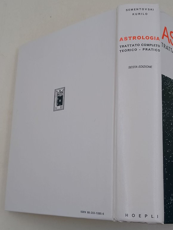 Astrologia-Trattato completo teorico-pratico