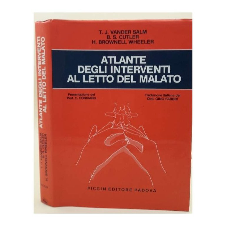 ATLANTE DEGLI INTERVENTI AL LETTO DEL MALATO( 1982)