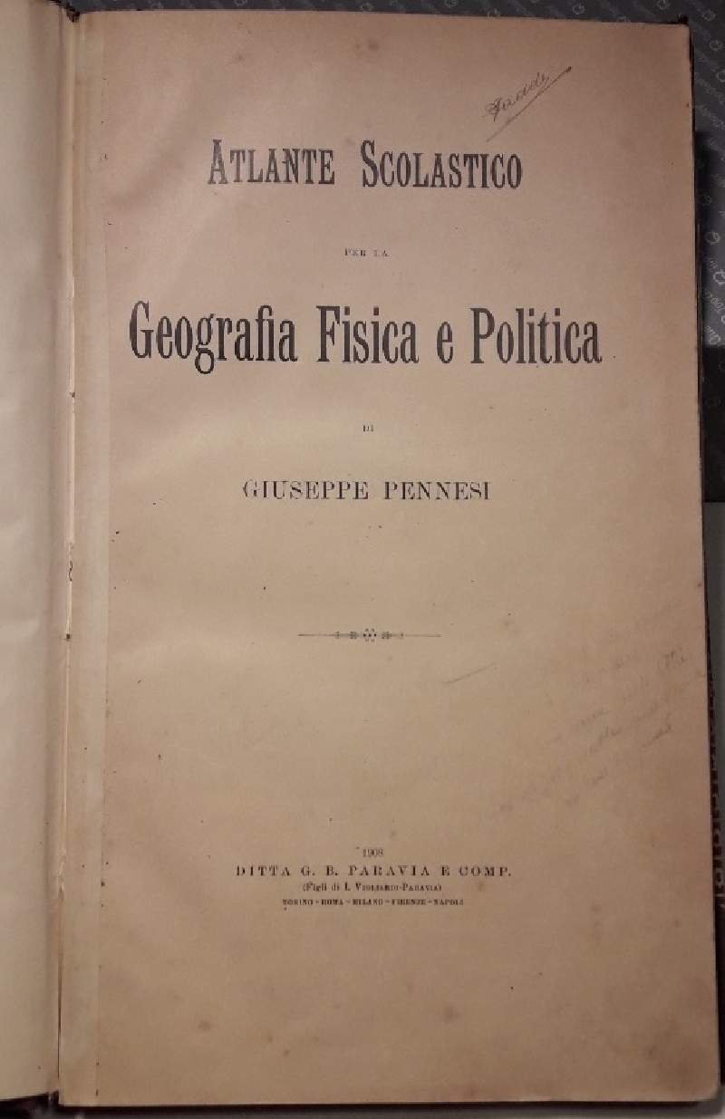 ATLANTE SCOLASTICO PER LA GEOGRAFIA FISICA E POLITICA(1908)