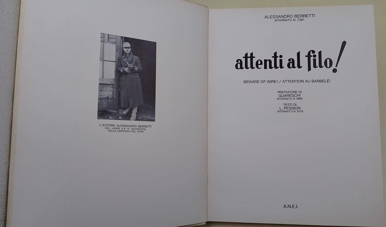 Attenti al filo!/Beware of fire/attention su barbele'
