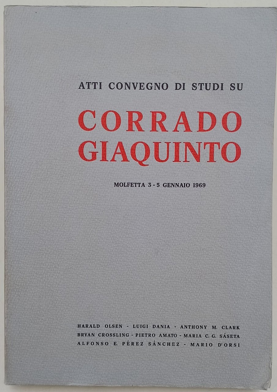 Atti convegno di studi su Corrado Giaquinto- 3-5 gennaio 1969