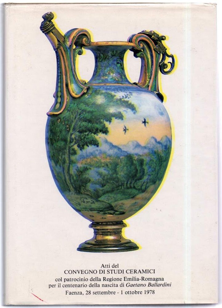 ATTI DEL CONVEGNO DI STUDI CERAMICI Faenza 1978