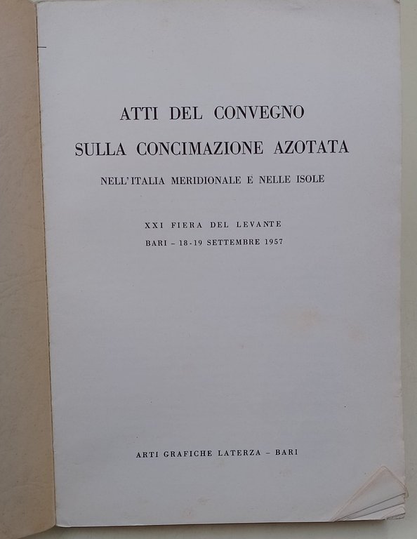Atti del Convegno sulla concimazione azotata nell'Italia meridionale e nelle …
