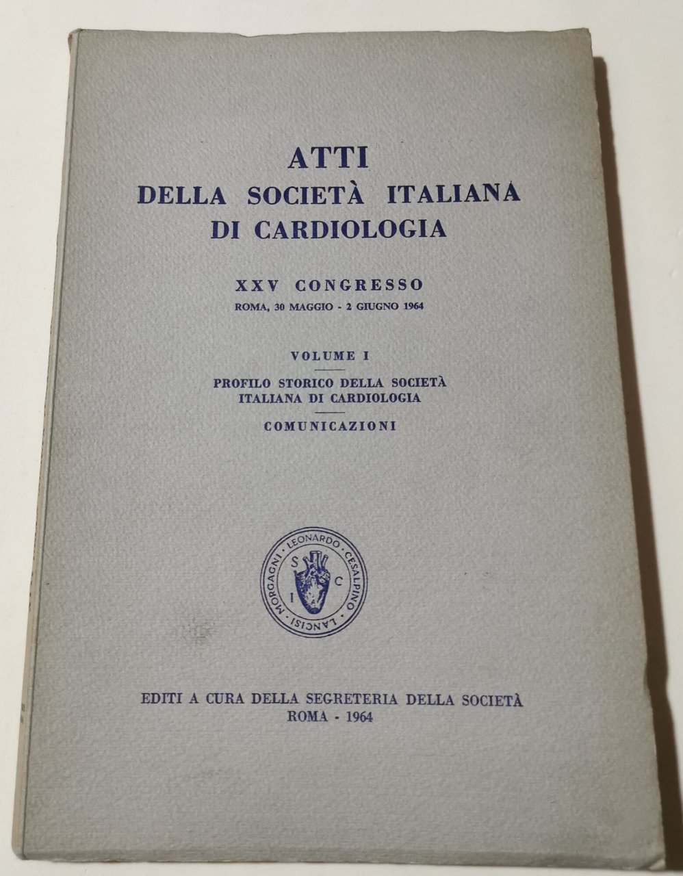 Atti della Societa' Italiana di Cardiologia - XXV Congresso - … | Immagine principale
