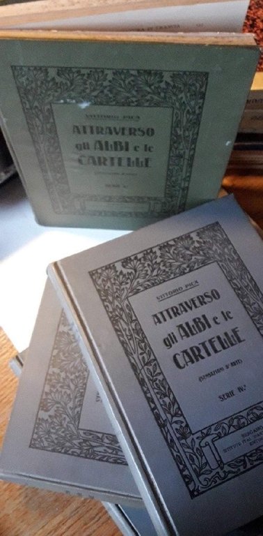 ATTRAVERSO GLI ALBI E LE CARTELLE(SENSAZIONI D'ARTE) 4 voll. (1904)