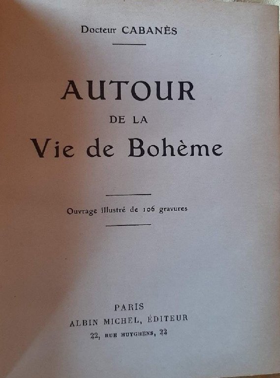 AUTOUR DE LA VIE DE BOHEME