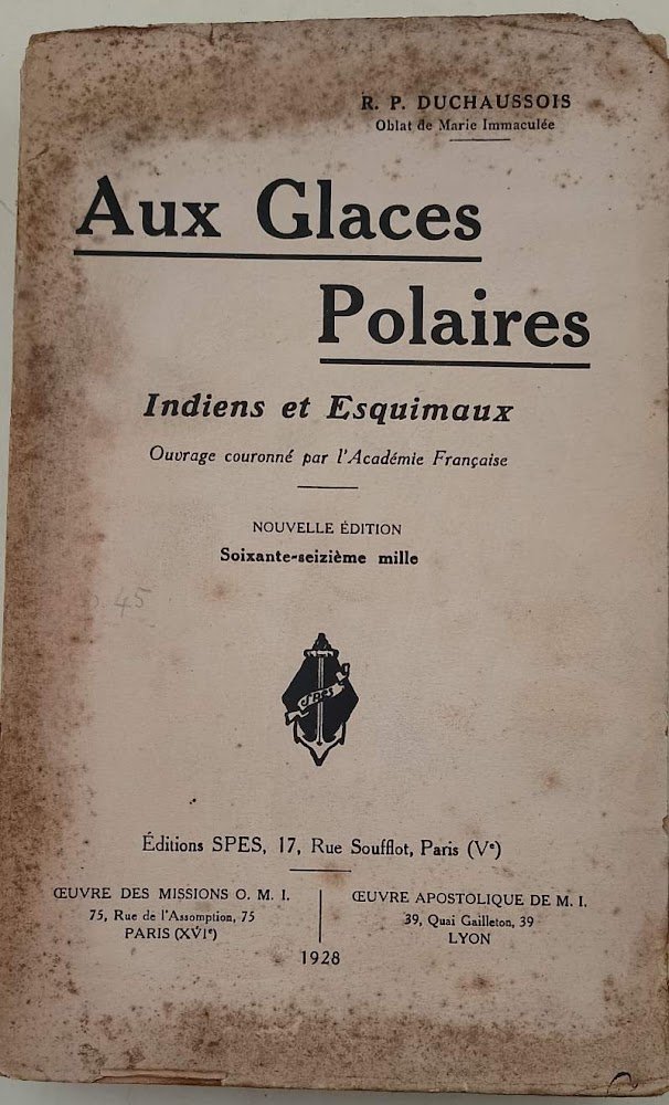 AUX GLACES POLAIRES-INDIENS ET ESQUIMAUX(1928)