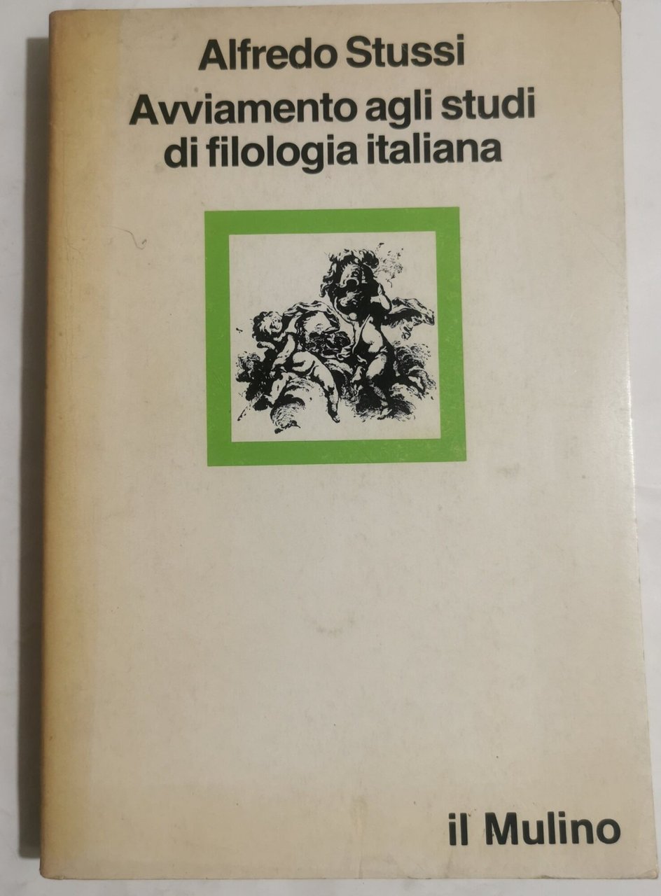 Avviamento agli studi di filologia italiana