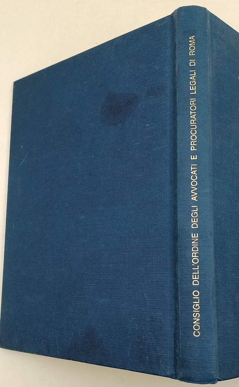 AVVOCATI A ROMA-IL NOSTRO ORDINE NEL NOTIZIARIO DEL PRIMO QUARANTENNIO(1995)