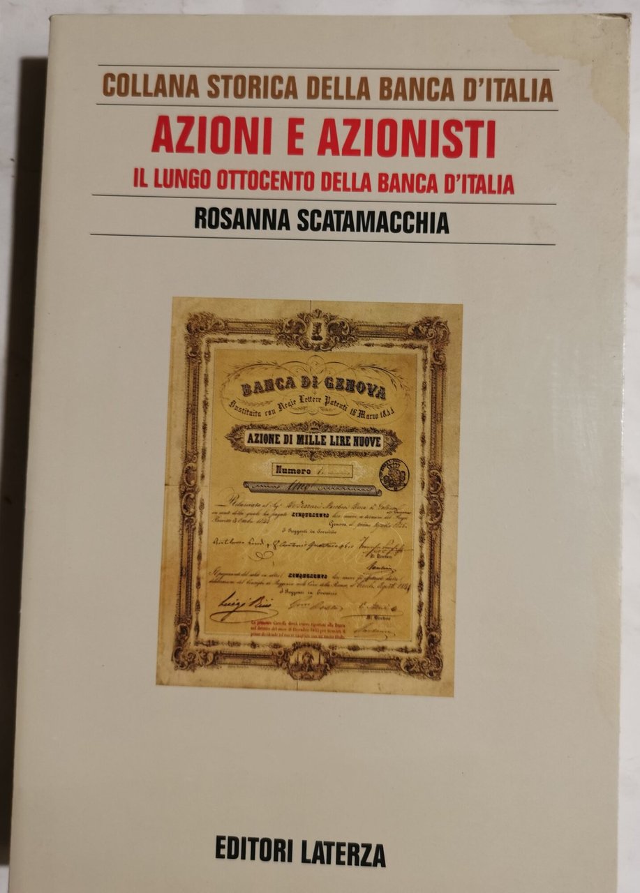 Azioni e Azionisti - il lungo ottocento della Banca D'Italia