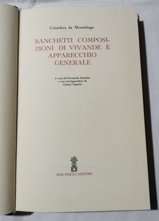 Banchetti composizioni di vivande e apparecchio generale