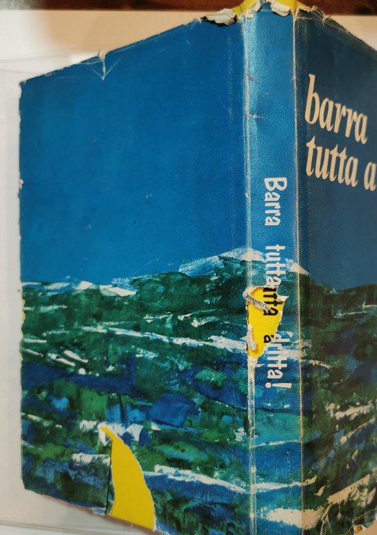 Barra tutta a dritta !