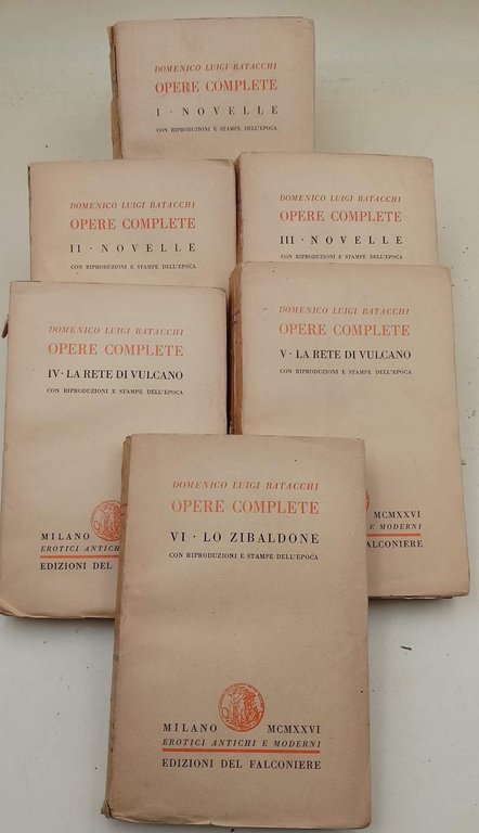 BATACCHI-OPERE COMPLETE- 6 VOLL.(1926)