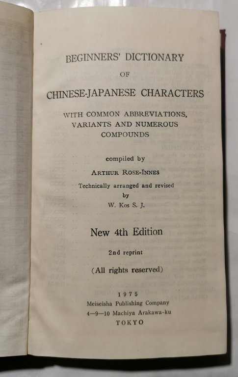 Beginners Dictionary of Chinese - Japanese characters with common abbreviations, …