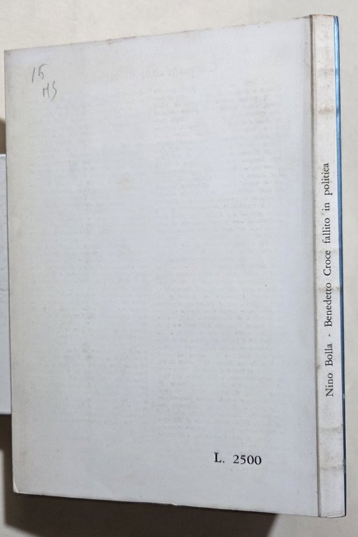 Benedetto Croce fallito in politica - Controdiario