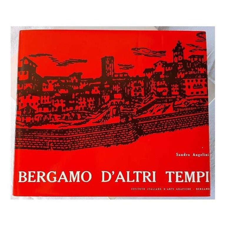 BERGAMO D'ALTRI TEMPI(1969)