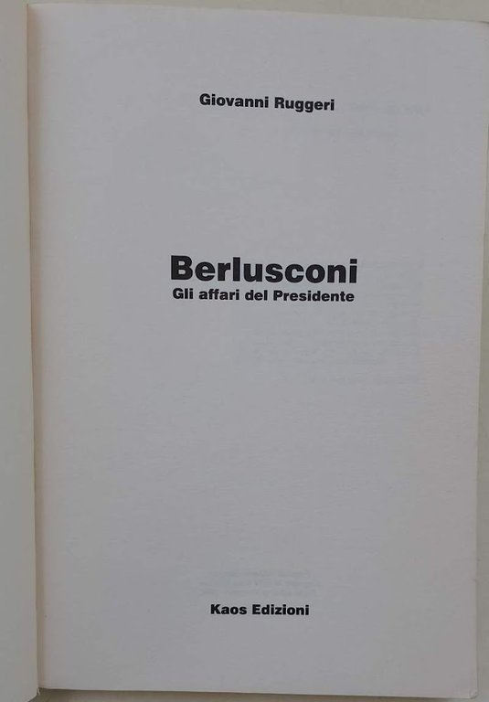 BERLUSCONI-GLI AFFARI DEL PRESIDENTE(1994)