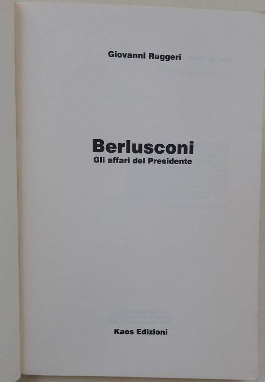 BERLUSCONI-GLI AFFARI DEL PRESIDENTE(1994)