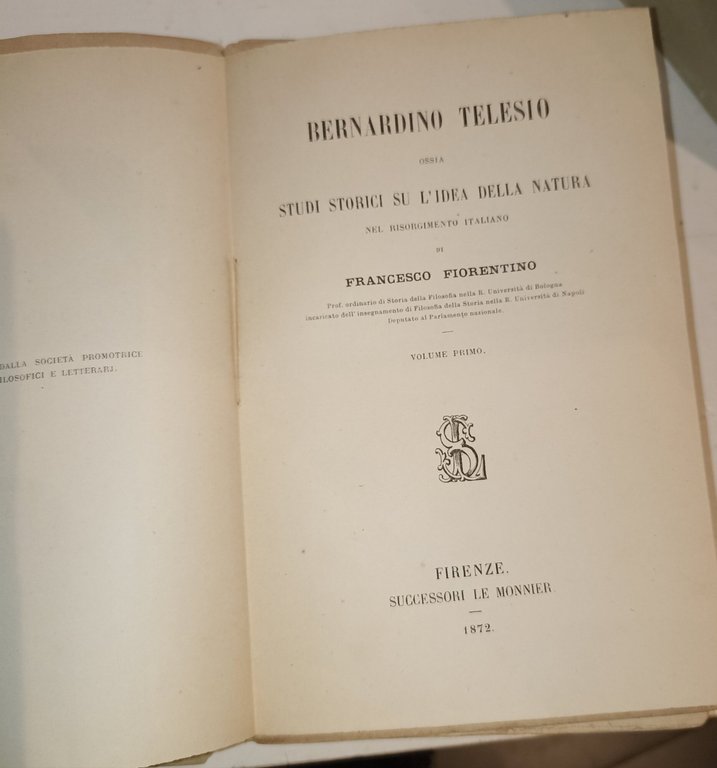 Bernardino Telesio ossia studi storici su l'idea della natura nel … | Immagine Gallery 3