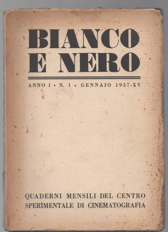 BIANCO E NERO Anno I - N. 1 - Gennaio …