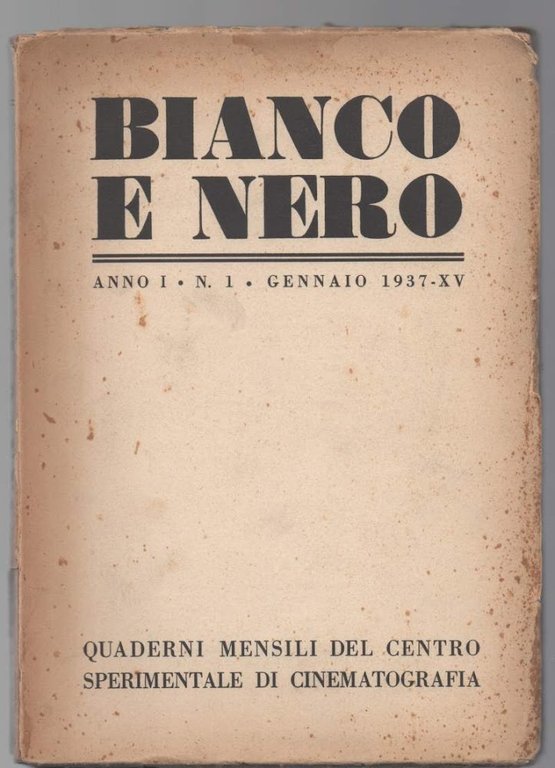 BIANCO E NERO Anno I - N. 1 - Gennaio …