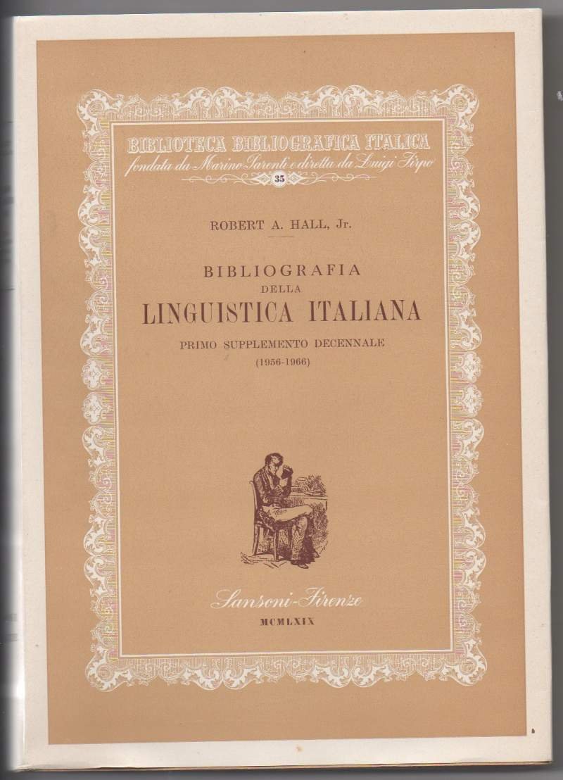 BIBLIOGRAFIA DELLA LINGUISTICA ITALIANA-Primo supplemento decennale (1956-1966) (1969)