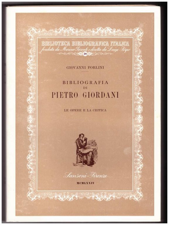 BIBLIOGRAFIA DI PIETRO GIORDANI - LE OPERE E LA CRITICA …