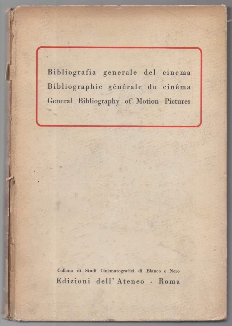 BIBLIOGRAFIA GENERALE DEL CINEMA