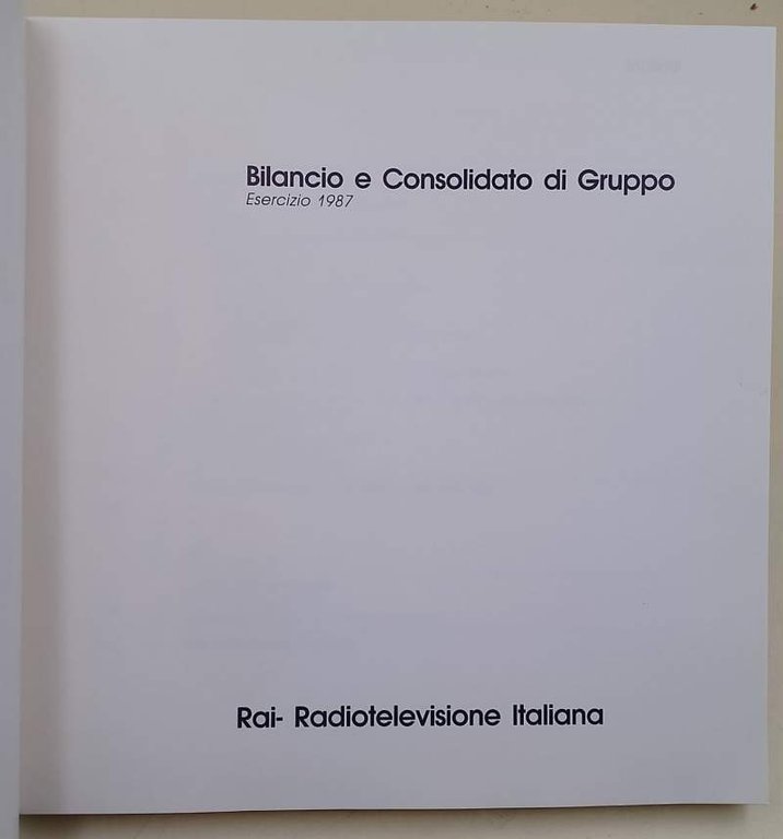 BILANCIO E CONSOLIDATO DI GRUPPO 1987