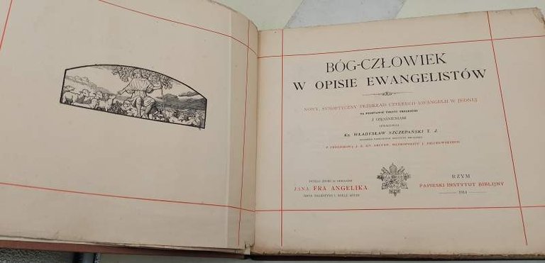 BOG-CZLOWIEK W OPISIE EWANGELISTOW-NOWY, SYNOPTYCZNY PRZEKLAD-CZTERECH EWANGELI W JEDNEI(1914)