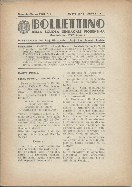 BOLLETTINO DELLA SCUOLA SINDACALE FIORENTINA (Fondata nel 1927 - Anno …
