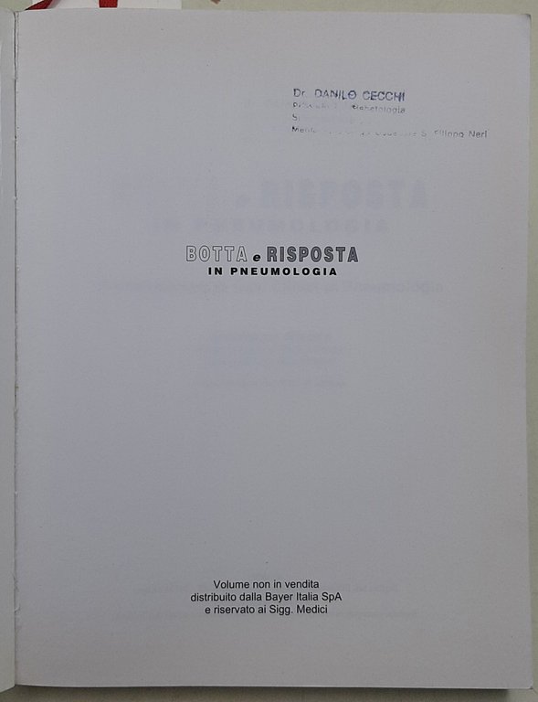 Botta e risposta in Pneumologia - Presewntazione di Casi Clinici … | Immagine Gallery 3