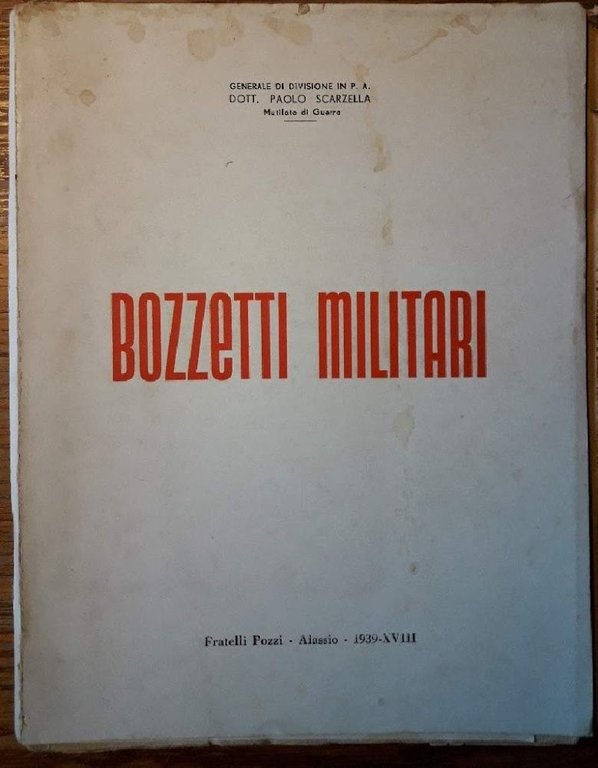 BOZZETTI MILITARI(1939)