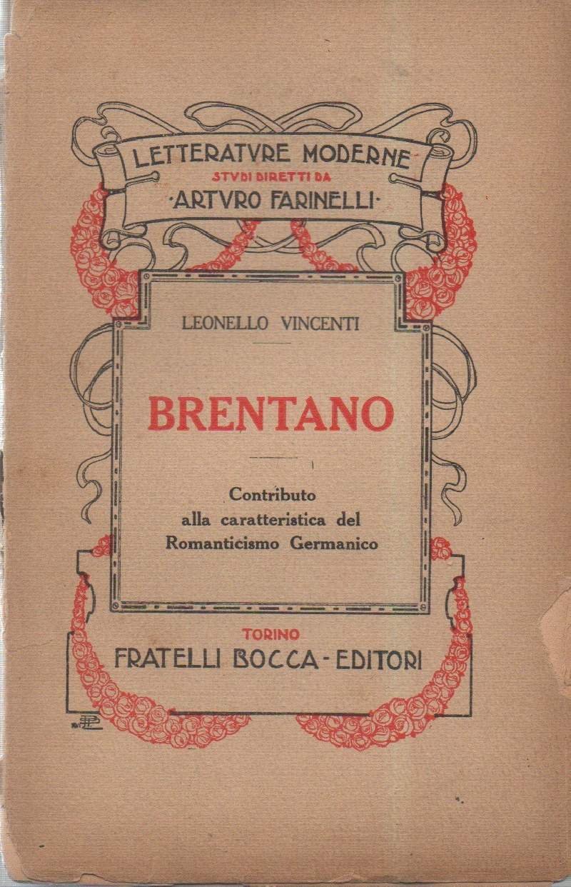 BRENTANO - Contributo alla cartatteristica del Romanticismo Germanico (1928) | Immagine principale