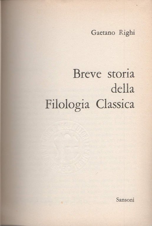 BREVE STORIA DELLA FILOLOGIA CLASSICA (1962)